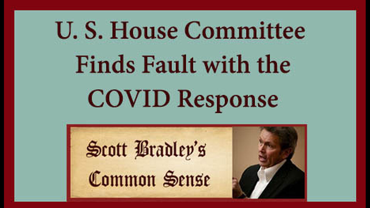 U.S. House Committee Finds Fault with the COVID Response