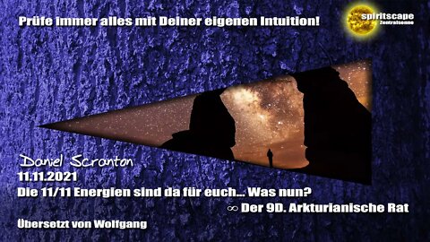 Die 11/11 Energien sind da für euch... Was nun? – Der 9.D Arkturianische Rat