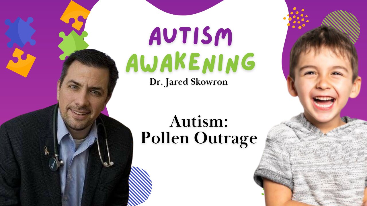 Autism: Pollen Outrage