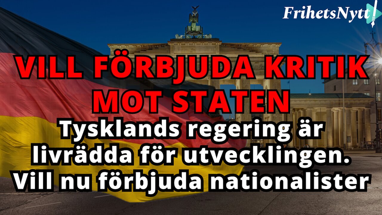 Regeringen vill förbjuda kritik mot staten - planer på att i praktiken förbjuda nationalister