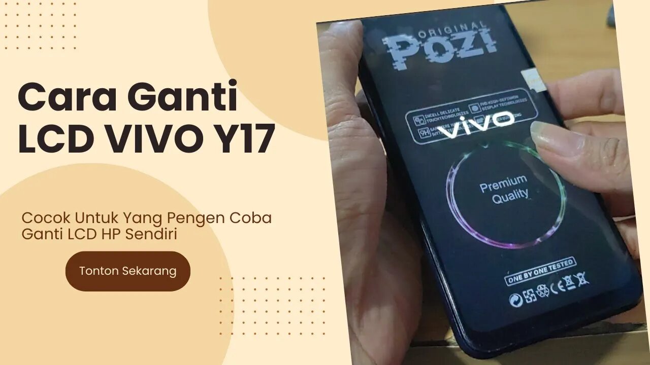 Cara Ganti Lcd Vivo Y17 Sendiri Tanpa Perlu Ke Teknisi Hp