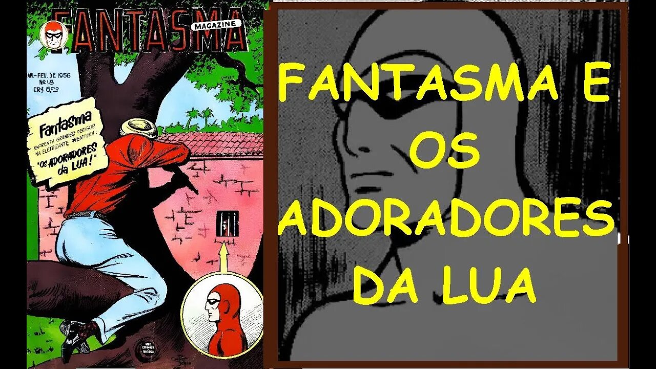 FANTASMA EM OS ADORADORES DE LUA #comics #quadrinhos #gibi #museudogibi #fantasma #leitura