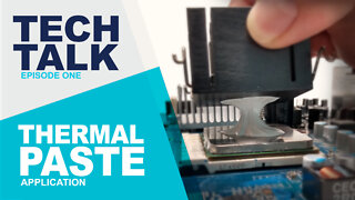 Tech Talk 1: Thermal Paste Application