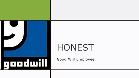 Honest Good Will Employee