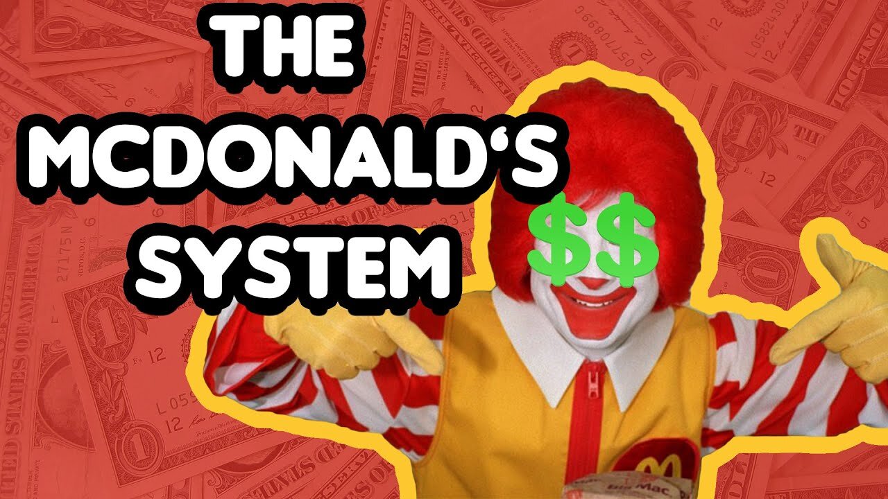 The McDonald's System | How To Become The BIGGEST Food Brand In The World