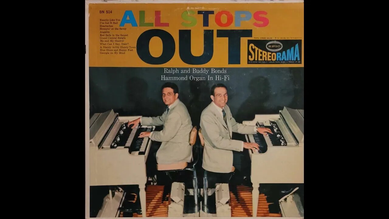 Ralph and Buddy Bonds – All Stops Out