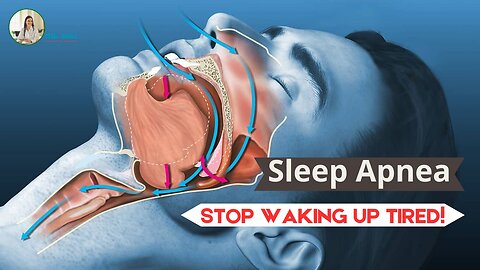 Sleep Apnea: Symptoms, Causes, & Effective Treatments | DR. MAI