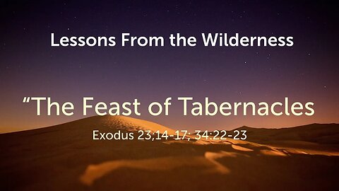 The Feast of Tabernacles (Lev 23:34-44)