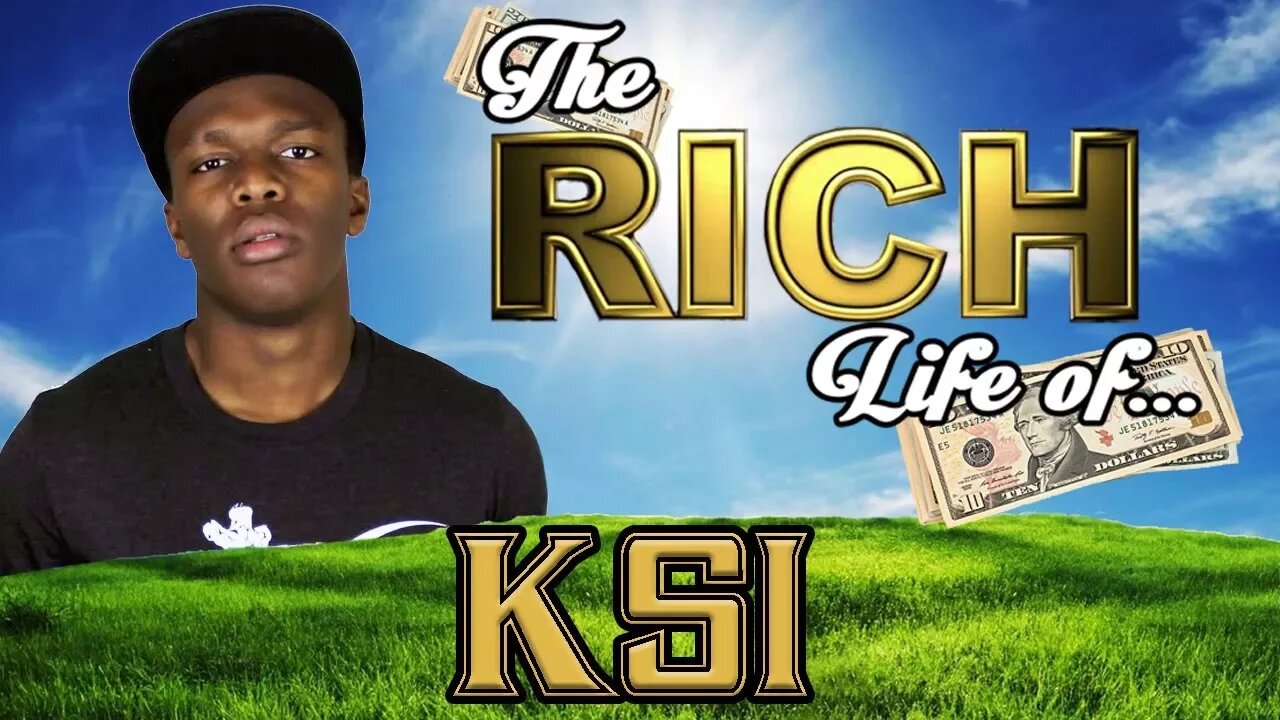 KSI | The RICH Life | Forbes Net Worth 2017 - FORBES ( Lamborghini, Sidemen House & more )