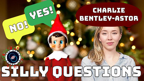 Silly Questions with Charlie Bentley-Astor | Christmas Special | TWOM