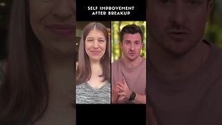 Best Self Improvement After Breakup | Matthew Hussey 🤔 #shorts #relationship #relatable #selfcare