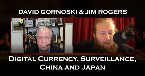 Jim Rogers on Digital Currency, Surveillance, China and Japan