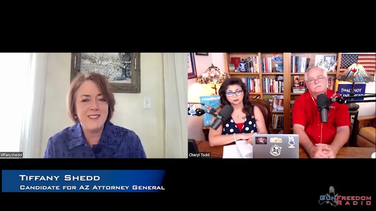 GunFreedomRadio EP383 2022 AZ Attorney General Race w Tiffany Shedd