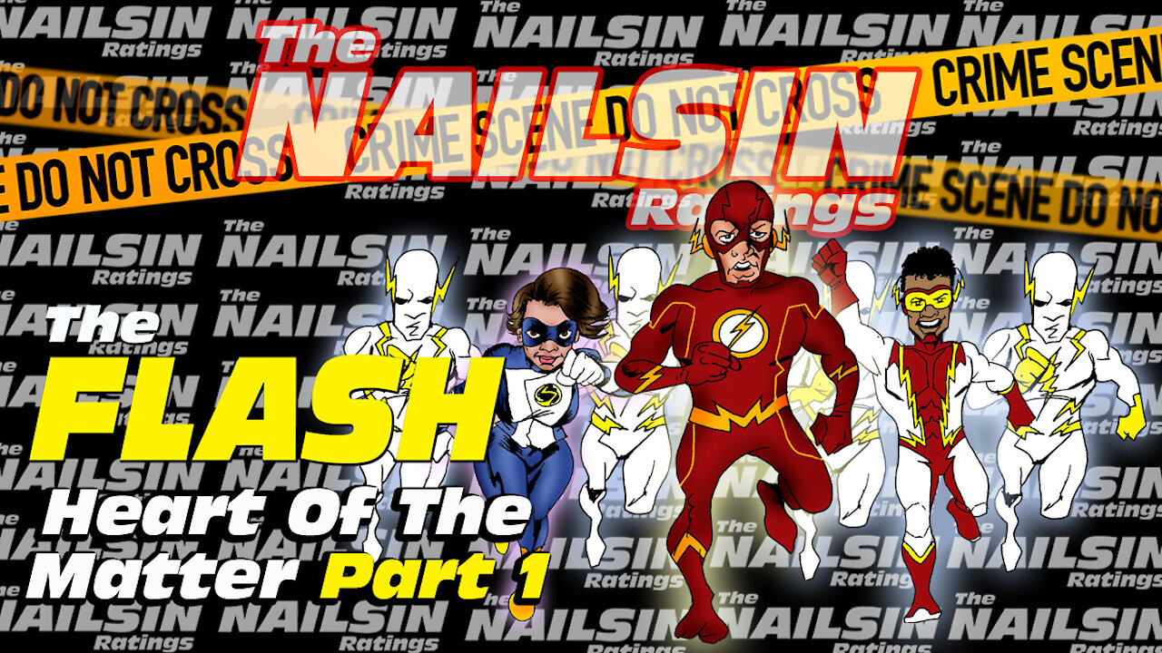 The Nailsin Ratings:The Flash - Heart Of The Matter Part Two