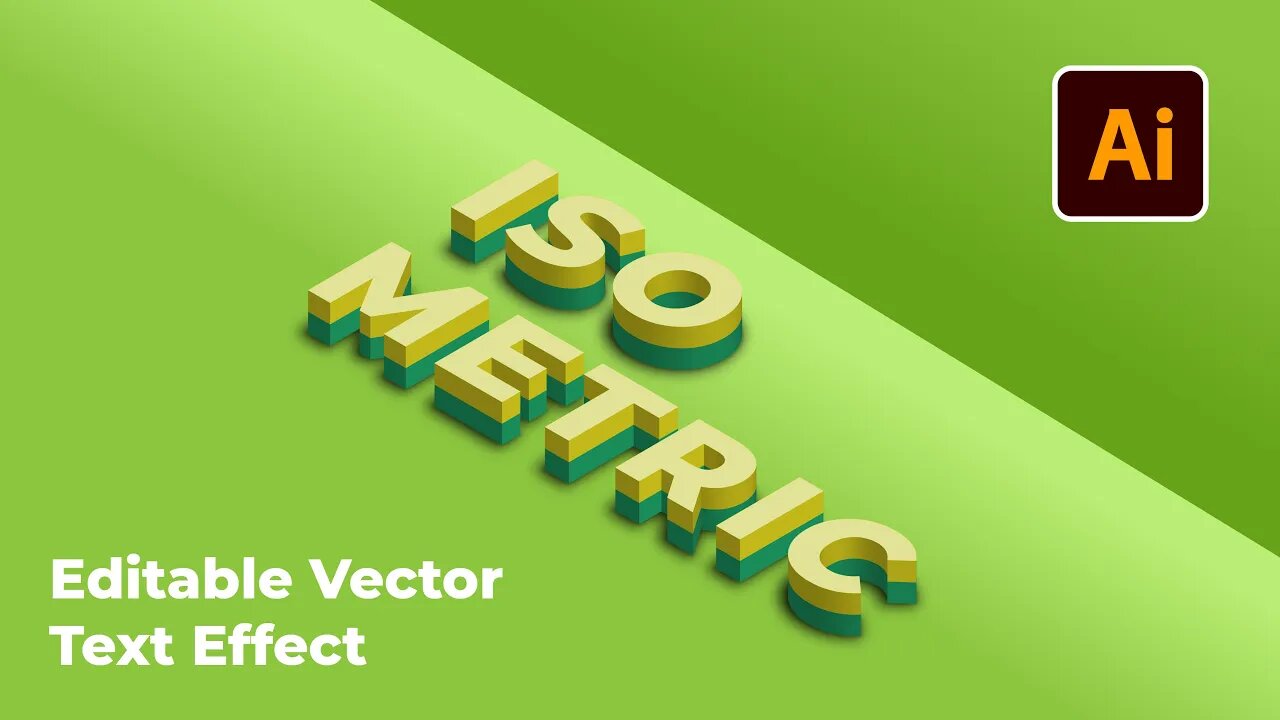 How To Create Editable Isometric 3D Text Effect in Adobe Illustrator Tutorial