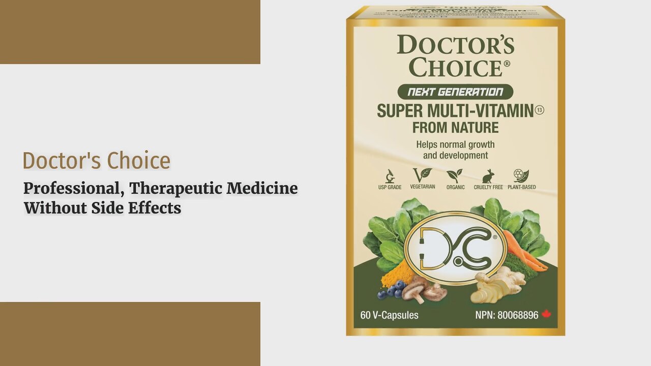 Doctor's Choice Next Generation Super Multi-Vitamin From Nature