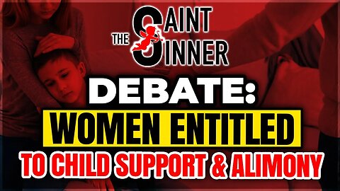4 Women DEBATE Are Women Entitled to Child Support & Alimony - Saint City Podcast