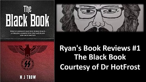 Ryan's Book Reviews #1 The Black Book (Courtesy of Doctor HotFrost)
