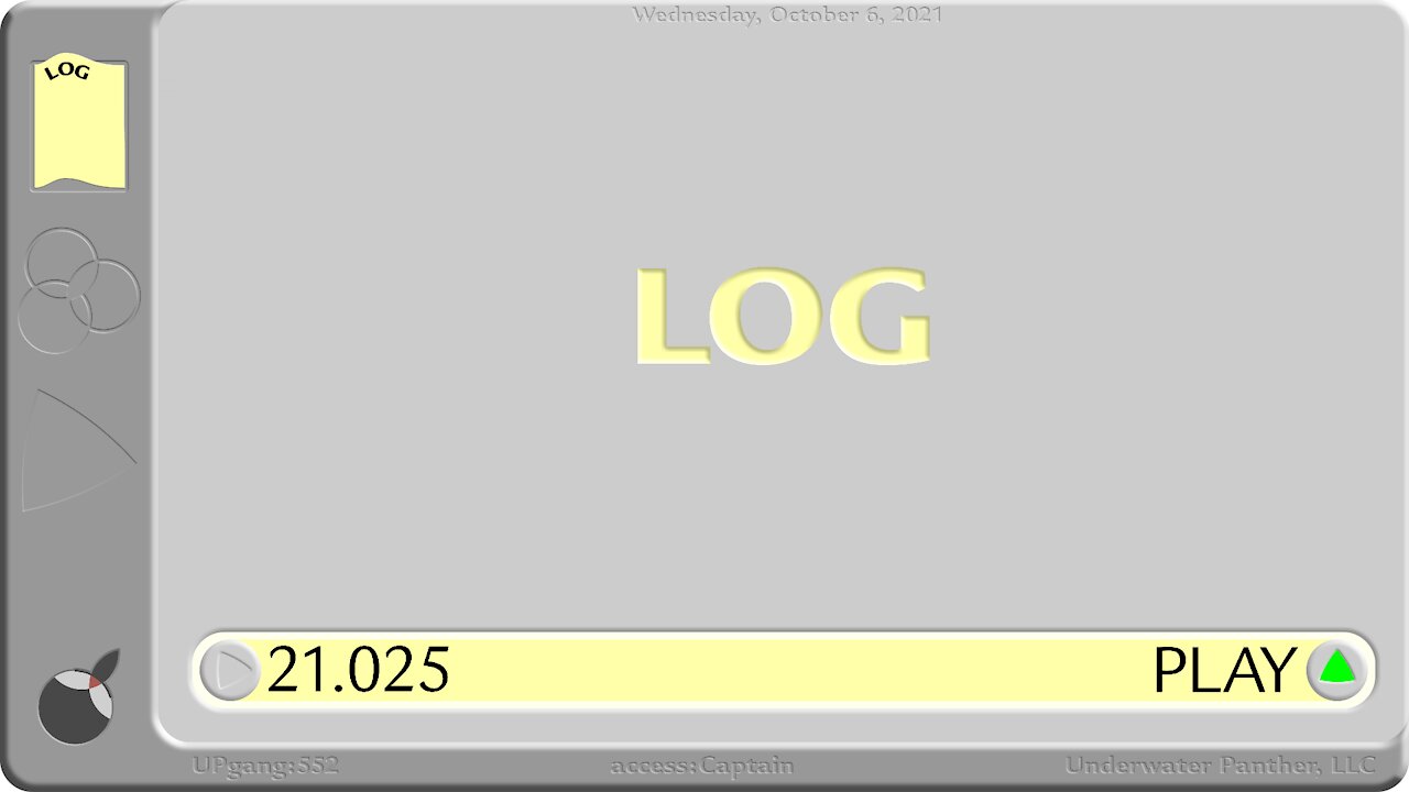 LOG Entry 21.025 The Eclectic LOG of UPgang Actual . . .