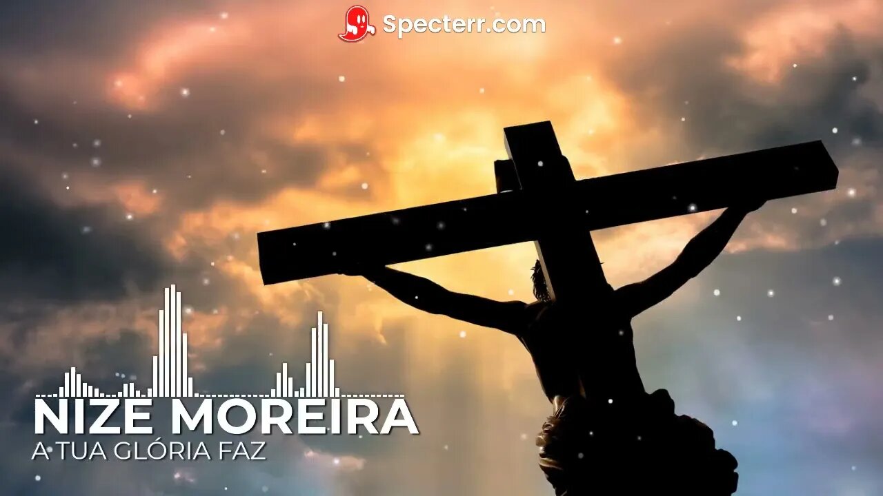 Nize Moreira - A tua glória faz (Cover Gospel)