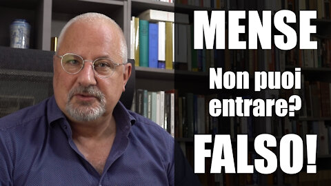 MENSE: non esiste la legge che le vieta!