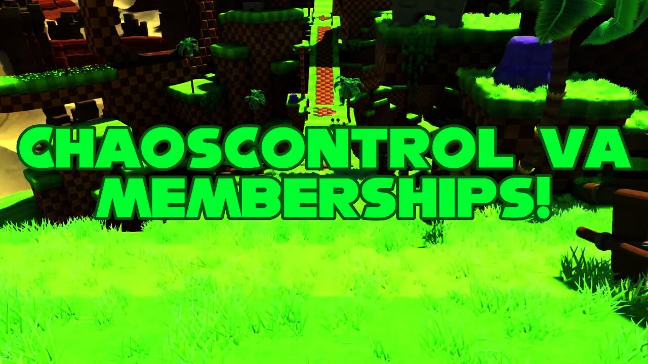 ChaosControl VA Memberships!