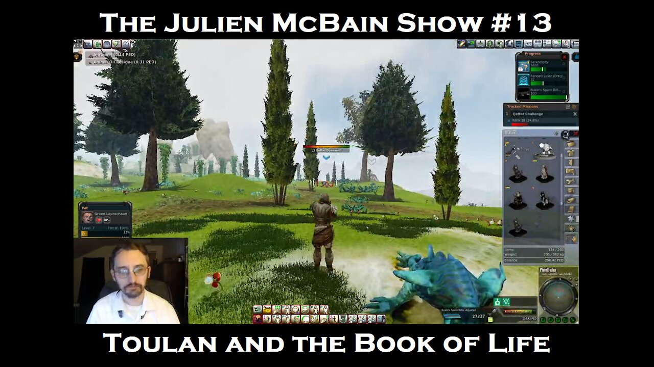 The Julien McBain Show #13: Toulan and the Book of Life (Entropia Universe)