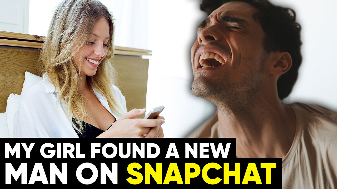 My GIRL Wants to BANG from Guy on SNAPCHAT | Reddit Cheating Stories