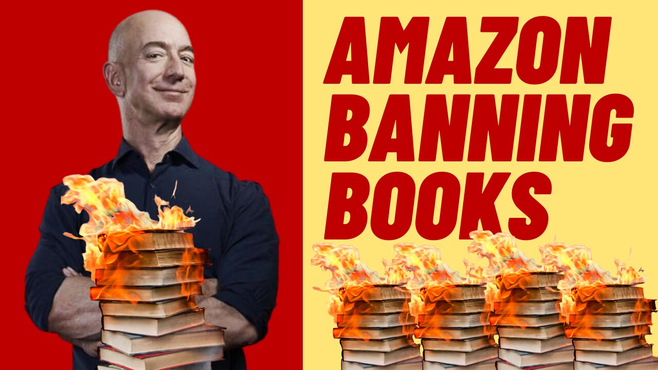 AMAZON BANNING CONSERVATIVES - MORE BIG TECH CENSORSHIP