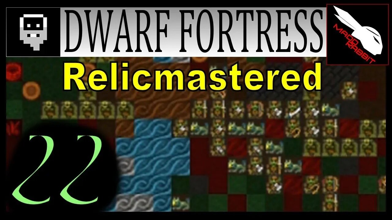 Dwarf Fortress Relicmastered part 22 Huge Siege