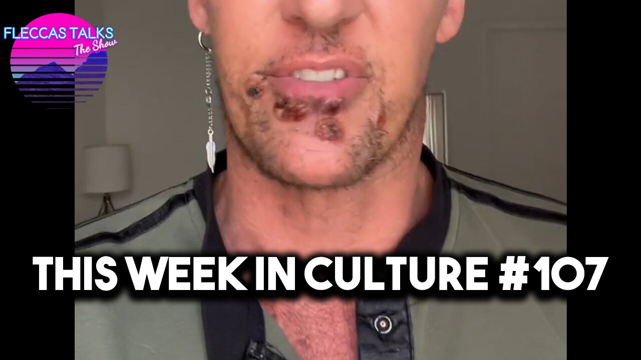 THIS WEEK IN CULTURE #107