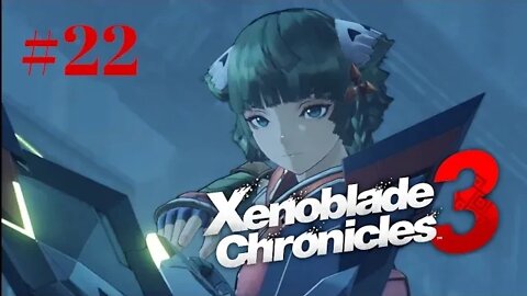 Xenoblade Chronicles 3: The Abandoned Colony - Part 22