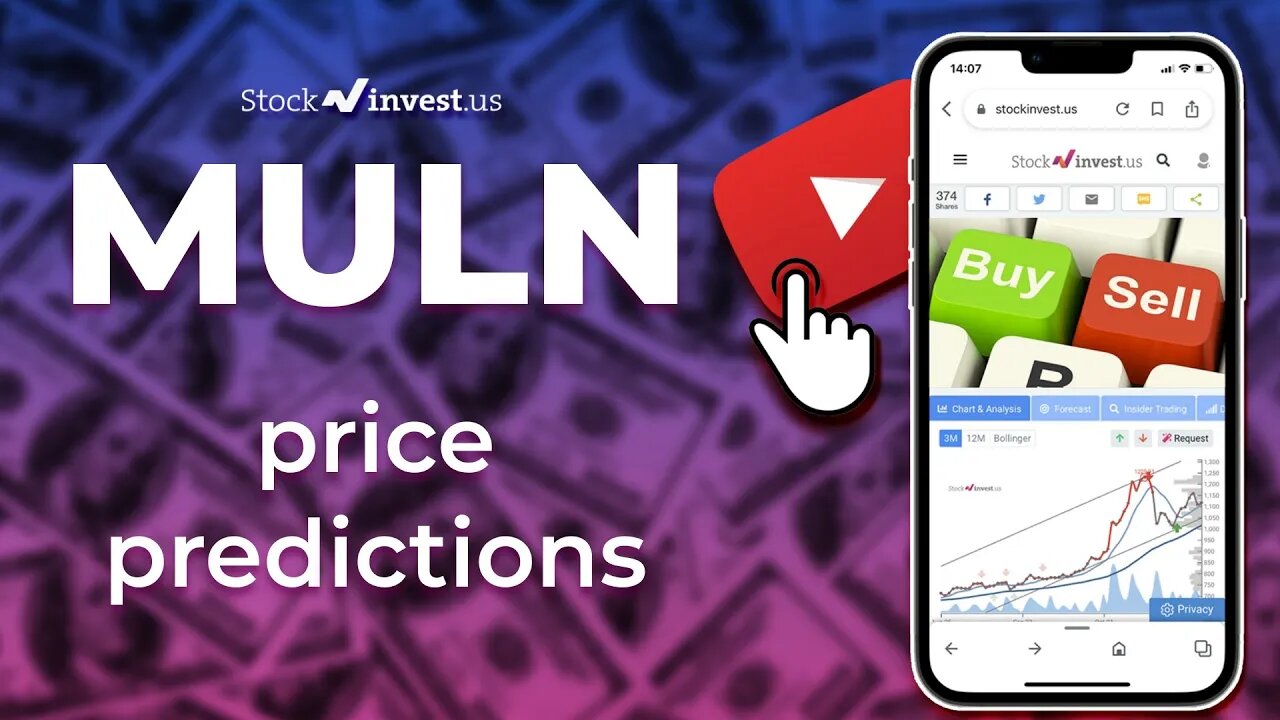 MULN Price Predictions - Mullen Automotive Stock Analysis for Wednesday, December 21st 2022