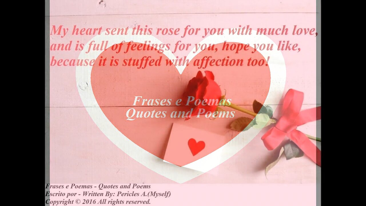 My heart sent this rose for you with much love and feelings for you! [Quotes and Poems]