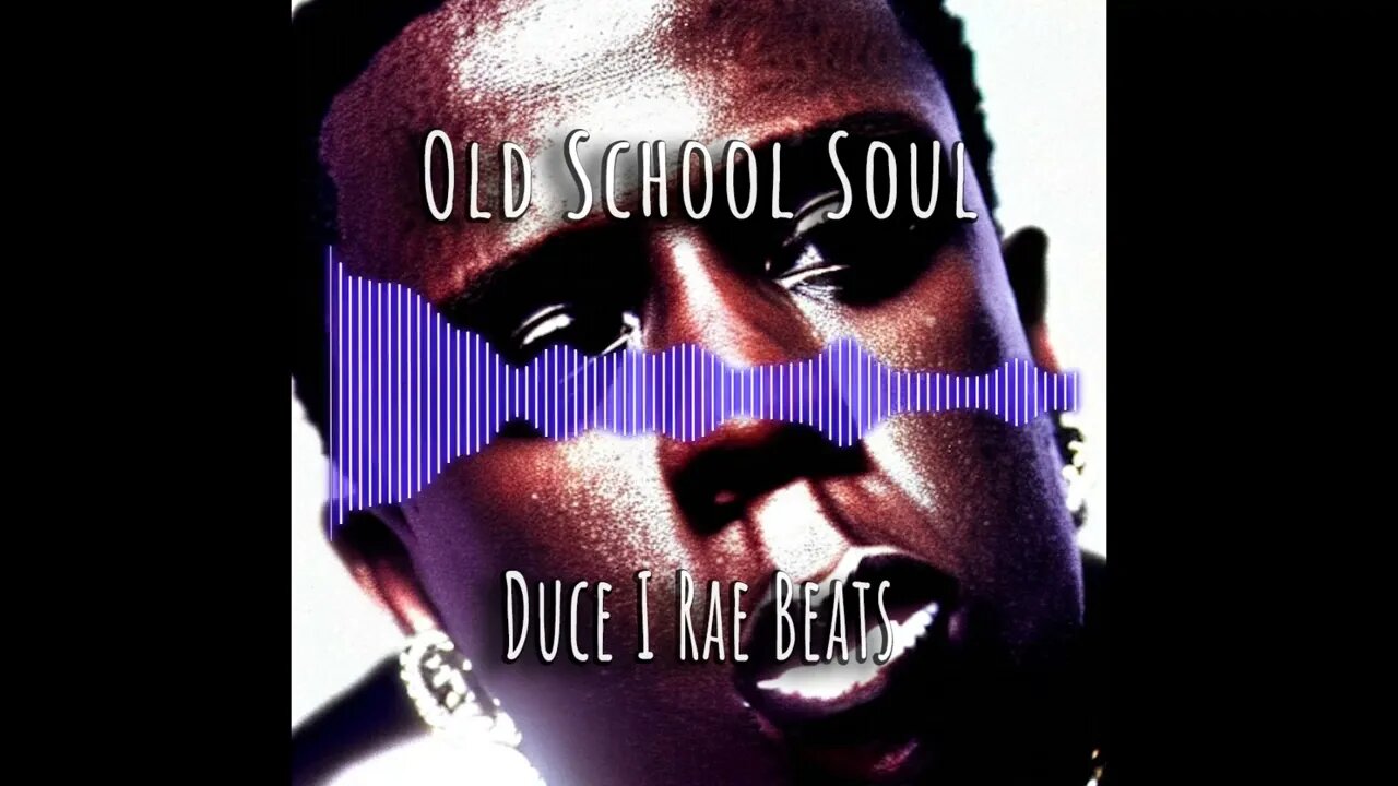 OLD SCHOOL SOUL - BEAT - Duce I Rae Beats