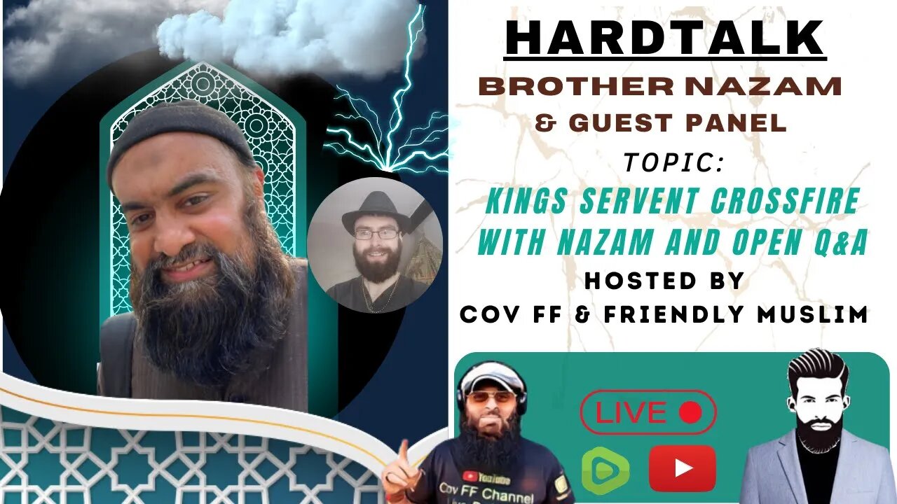 HARD TALK -BR. NAZAM & Kings Servant Crossfire Discussion