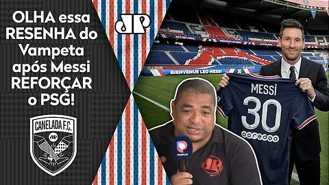 "Eu TAVA PREOCUPADO com o Messi! Sabe POR QUÊ?" Vampeta RESENHA após ida ao PSG!