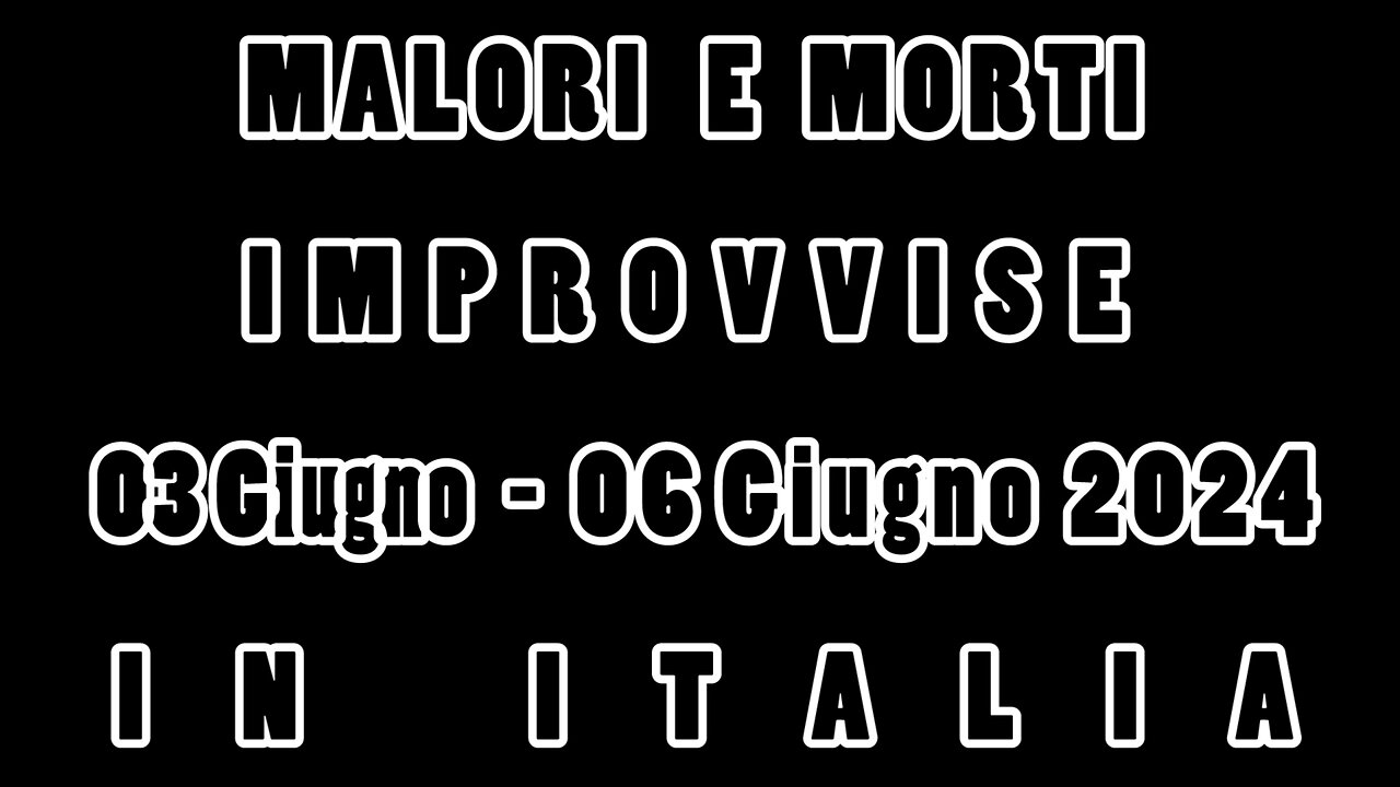 Video n°206 - 03Giugno-06Giugno2024.