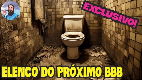 EXCLUSIVO! Elenco BBB