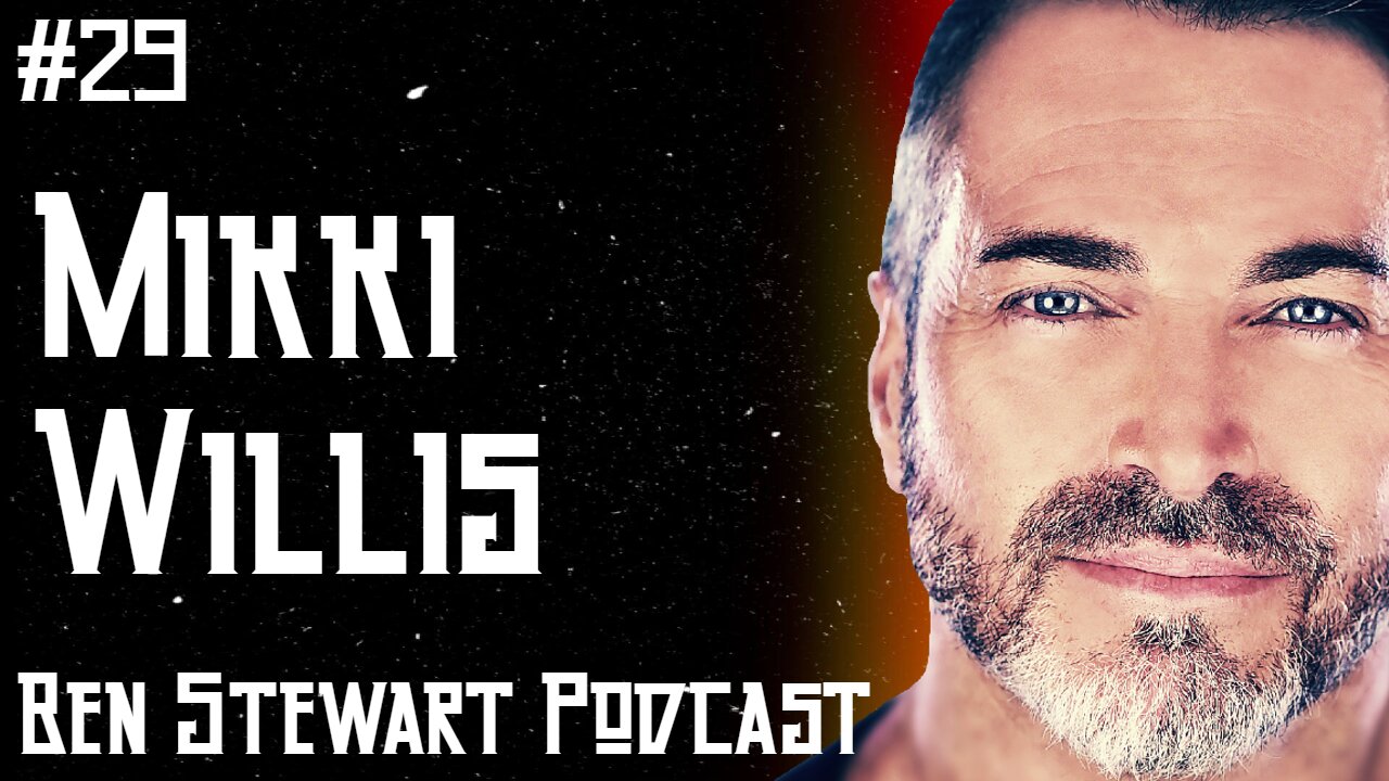 Mikki Willis: Corruption, Forensic Filmmaking, and Solutions | Ben Stewart Podcast #29