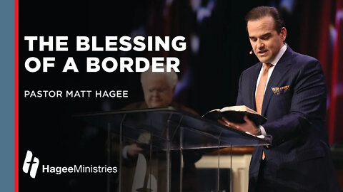 "The Blessing of a Border"