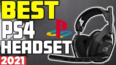 5 Best Headsets For PS4 in 2021