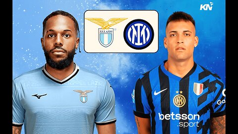 LAZIO VS INTER MILAN LIVE STREAM Watch-Along 🔴