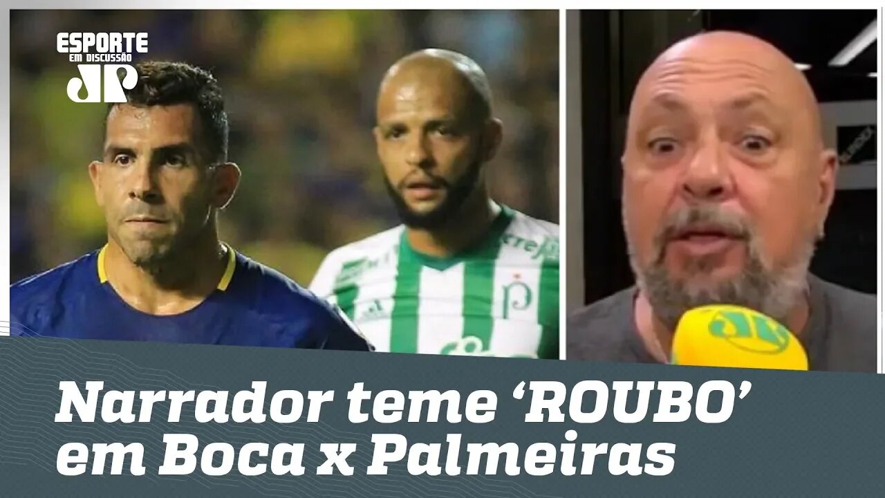 Será? Narrador teme "ROUBO" em Boca x Palmeiras!