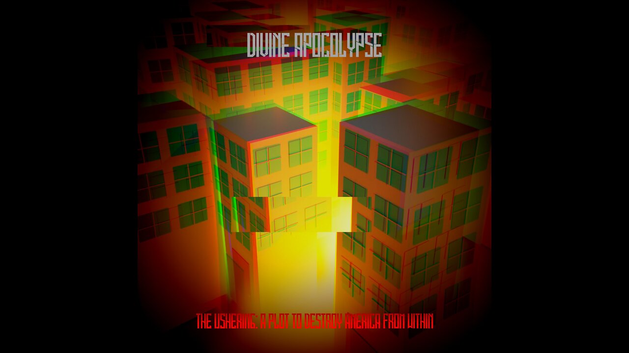 The Ushering: A Plot To Destroy America From Within - FULL EP STREAM -Divine Apocolypse