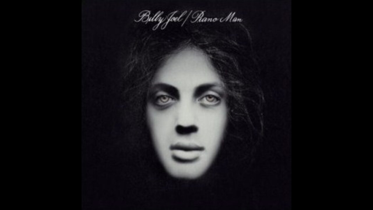 Billy Joel - Piano Man