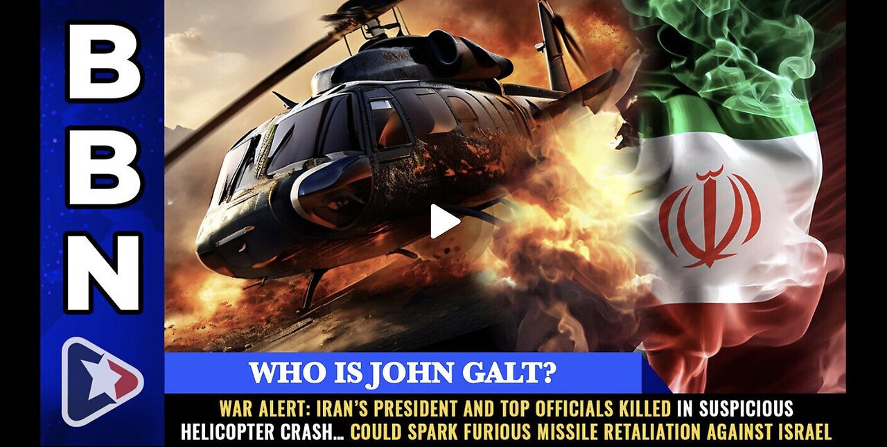 Mike Adams BBN W/WAR ALERT: Iran’s president and top officials KILLED...TY JGANON, SGANON