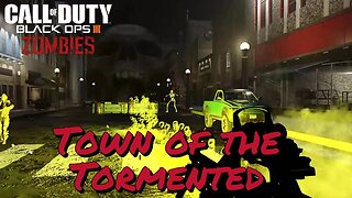 Call of Duty Custom Zombies Map Town of the tormented gameplay with EE and Boss Fight