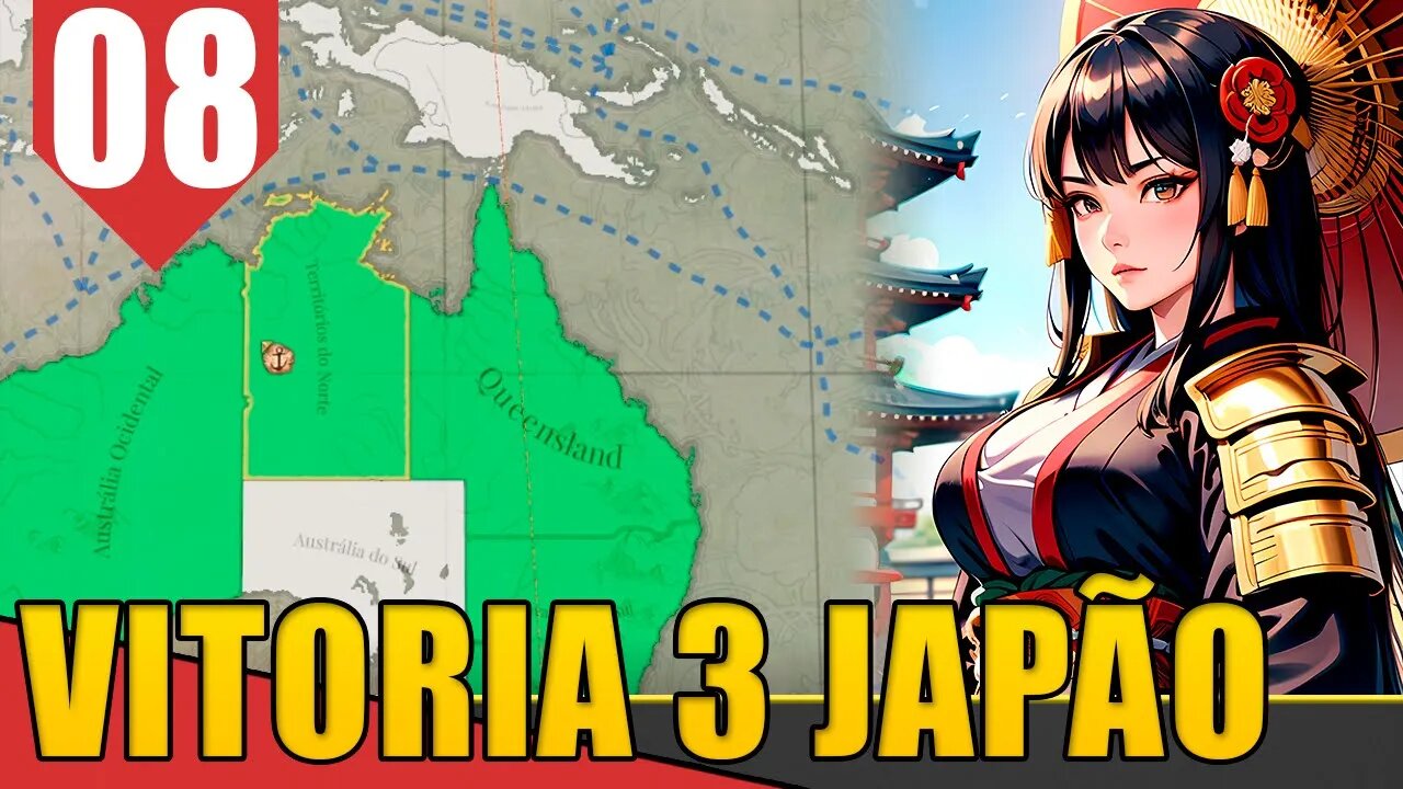 Australia JAPONESA! - Victoria 3 Shogunato Japonês #08 [Gameplay PT-BR]