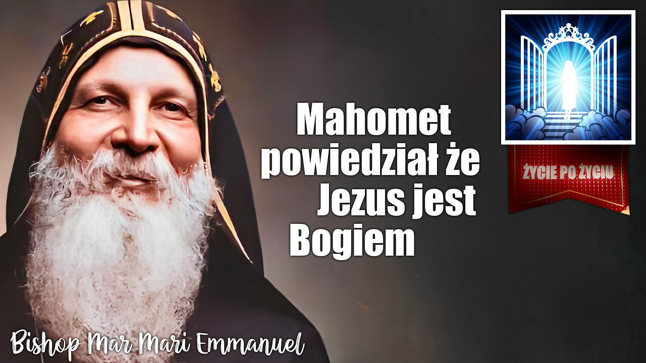 Mahomet powiedział że Jezus jest Bogiem ✽ Życie po Życiu ✽ LEKTOR PL